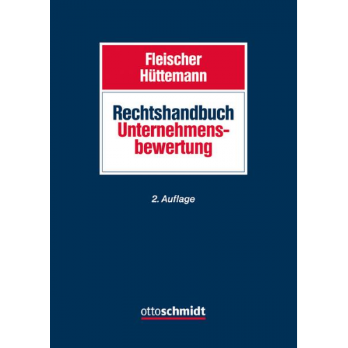 Rechtshandbuch Unternehmensbewertung