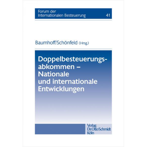 Doppelbesteuerungsabkommen - Nationale und internationale Entwicklungen