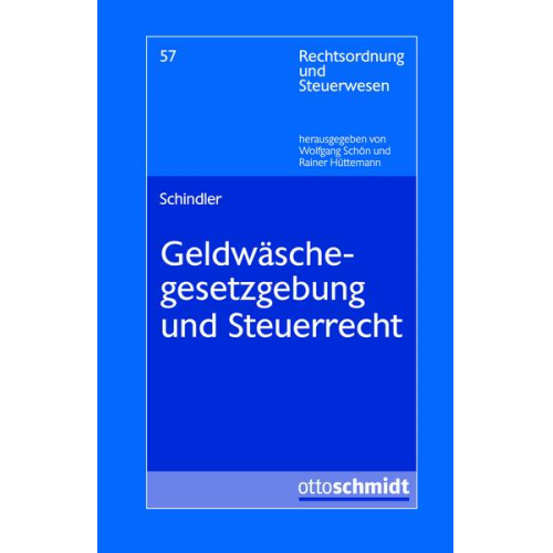 Jonathan Schindler - Geldwäschegesetzgebung und Steuerrecht