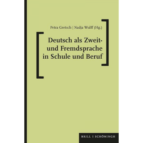 Deutsch als Zweit- und Fremdsprache in Schule und Beruf