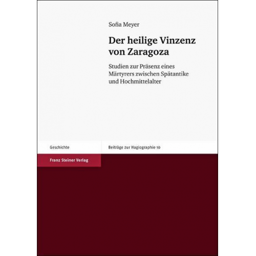 Sofia Meyer - Der heilige Vinzenz von Zaragoza