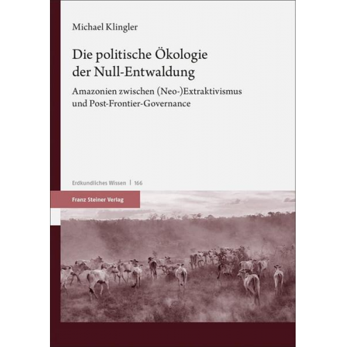 Michael Klingler - Die politische Ökologie der Null-Entwaldung