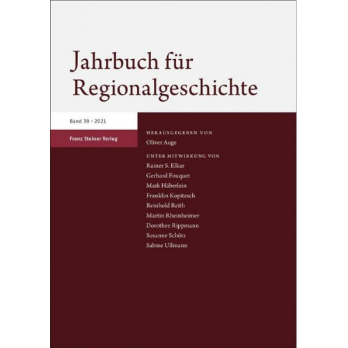 Jahrbuch für Regionalgeschichte 39 (2021)