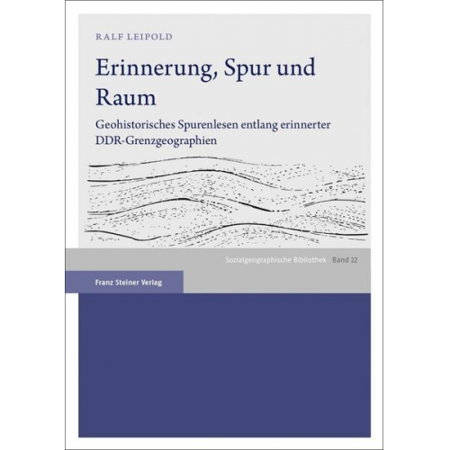 Ralf Leipold - Erinnerung, Spur und Raum