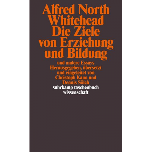 Alfred North Whitehead - Die Ziele von Erziehung und Bildung