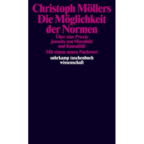 Christoph Möllers - Die Möglichkeit der Normen