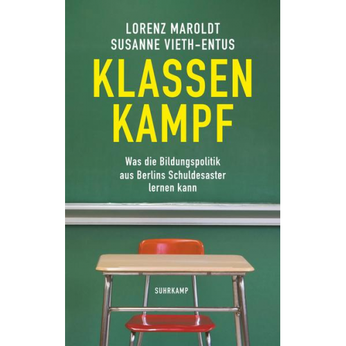 Lorenz Maroldt & Susanne Vieth-Entus - Klassenkampf