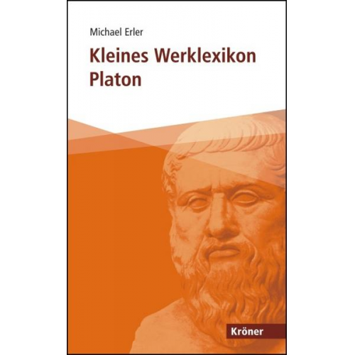 Michael Erler - Kleines Werklexikon Platon