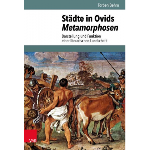 Torben Behm - Städte in Ovids Metamorphosen