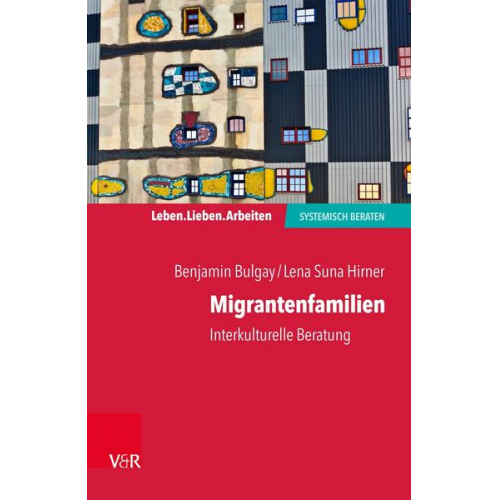 Benjamin Bulgay & Lena Suna Hirner - Migrantenfamilien