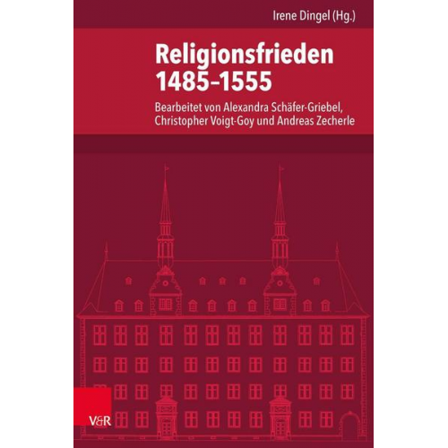 Religionsfrieden 1485-1555