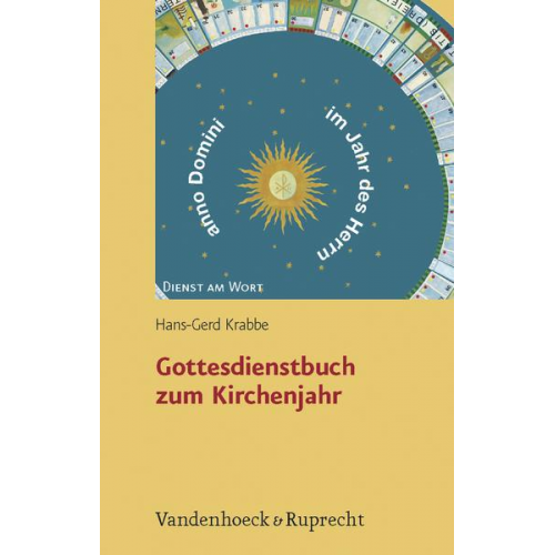 Hans-Gerd Krabbe - Krabbe, H: Gottesdienstbuch zum Kirchenjahr