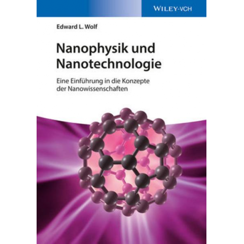 Edward L. Wolf - Nanophysik und Nanotechnologie