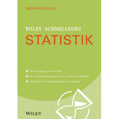 Reiner Kurzhals - Wiley-Schnellkurs Statistik