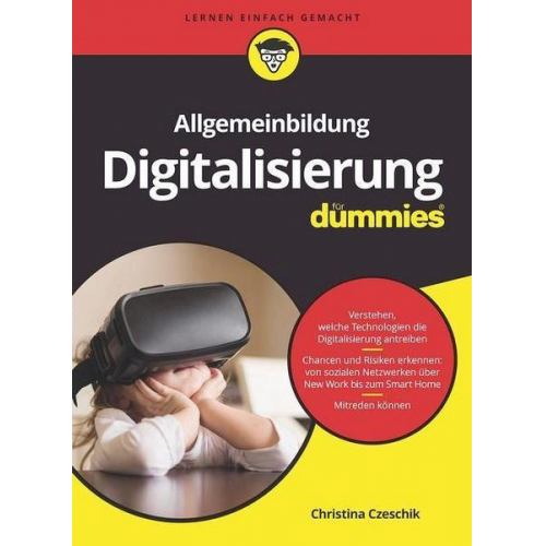 Christina Czeschik - Allgemeinbildung Digitalisierung für Dummies