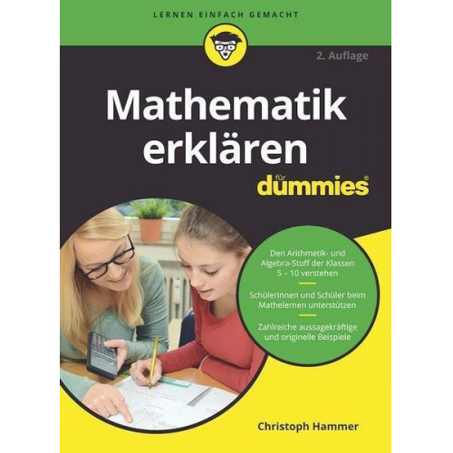 Christoph Hammer - Mathematik erklären für Dummies