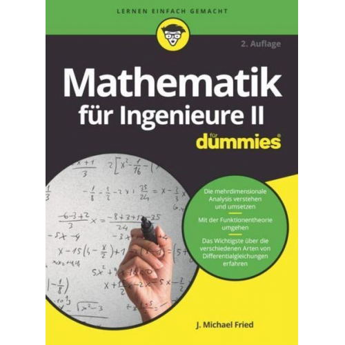 J. Michael Fried - Mathematik für Ingenieure II für Dummies