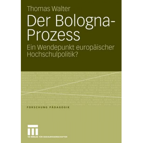 Thomas Walter - Der Bologna-Prozess