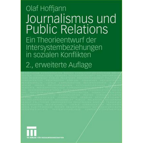 Olaf Hoffjann - Journalismus und Public Relations