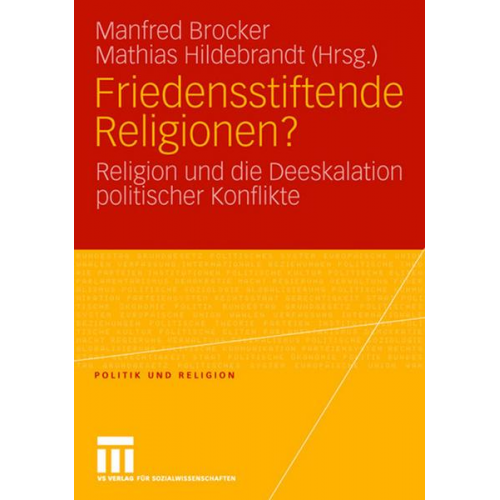 Manfred Brocker & Mathias Hildebrandt - Friedensstiftende Religionen?