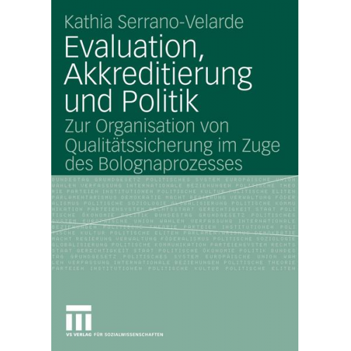 Kathia Serrano-Velarde - Evaluation, Akkreditierung und Politik