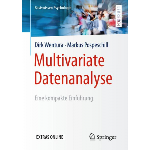 Dirk Wentura & Markus Pospeschill - Multivariate Datenanalyse