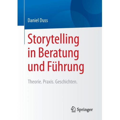 Daniel Duss - Storytelling in Beratung und Führung