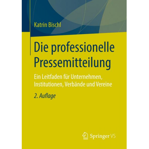 Katrin Bischl - Die professionelle Pressemitteilung