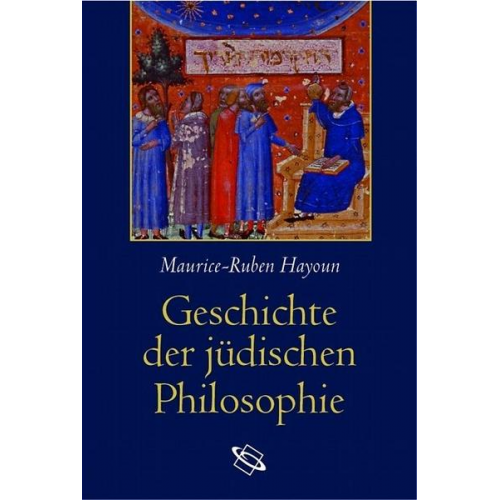 Maurice R. Hayoun - Geschichte der jüdischen Philosophie