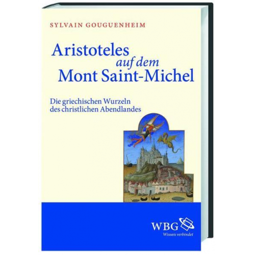 Sylvain Gouguenheim - Aristoteles auf dem Mont Saint-Michel