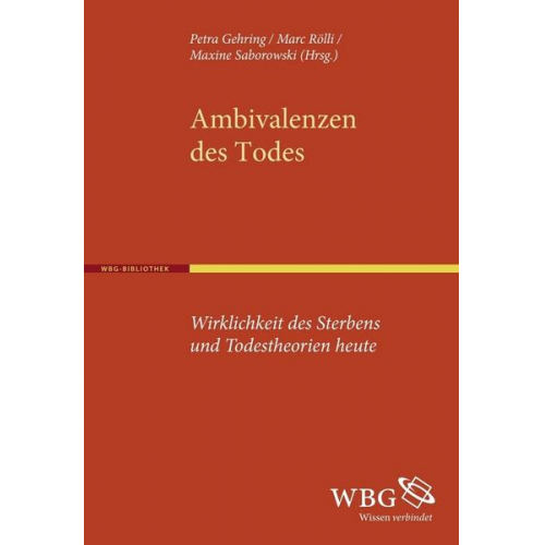 Peter Fuchs & Ludger Fittkau & Marc Rölli & Reimer Gronemeyer & Christian Grüny - Ambivalenzen des Todes