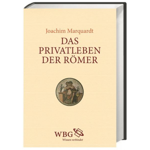 Joachim Marquardt - Das Privatleben der Römer