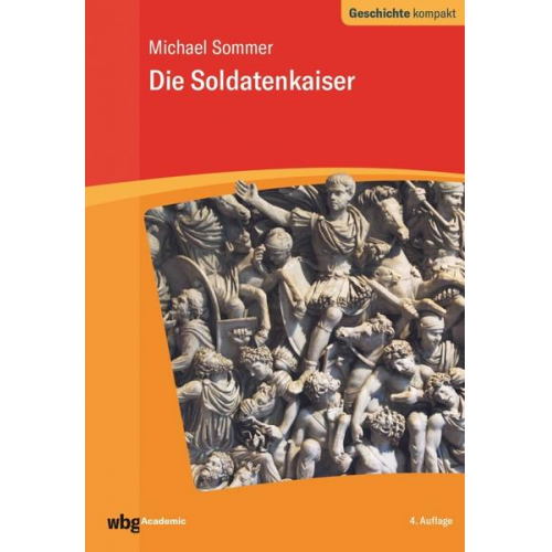 Michael Sommer - Soldatenkaiser