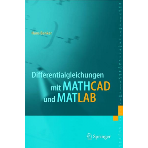 Hans Benker - Differentialgleichungen mit MATHCAD und MATLAB