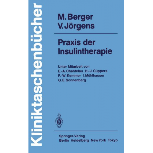 Michael Berger & Viktor Jörgens - Praxis der Insulintherapie