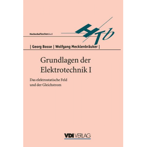 Georg Bosse - Grundlagen der Elektrotechnik I