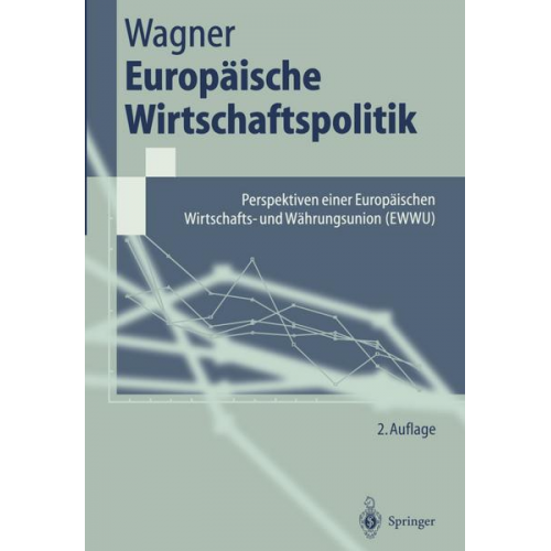 Helmut Wagner - Europäische Wirtschaftspolitik