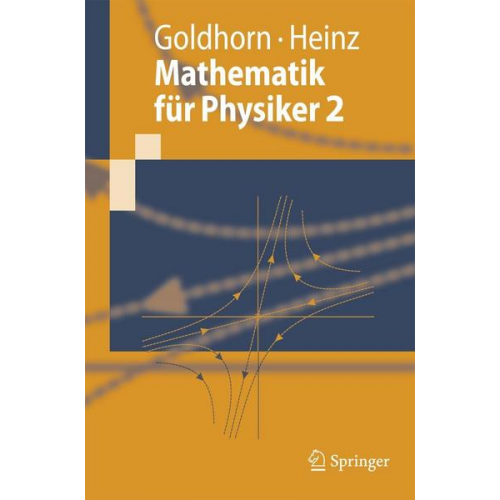 Karl-Heinz Goldhorn & Hans-Peter Heinz - Mathematik für Physiker 2