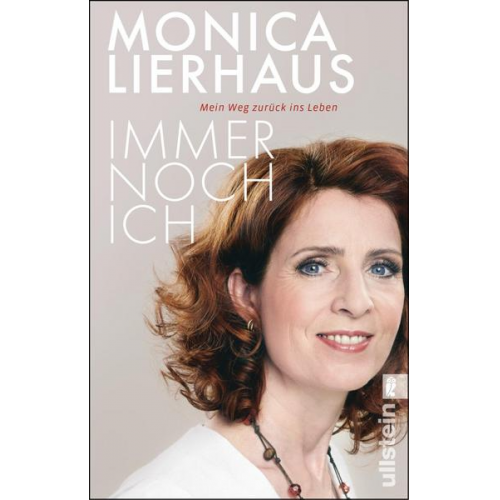 Monica Lierhaus - Immer noch ich