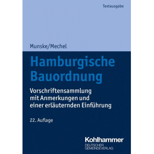 Michael Munske & Friederike Mechel - Hamburgische Bauordnung