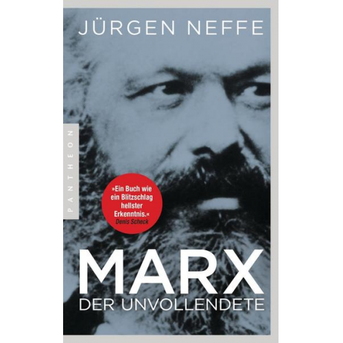 Jürgen Neffe - Marx. Der Unvollendete