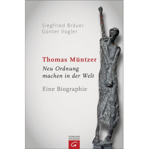 Siegfried Bräuer & Günter Vogler - Thomas Müntzer