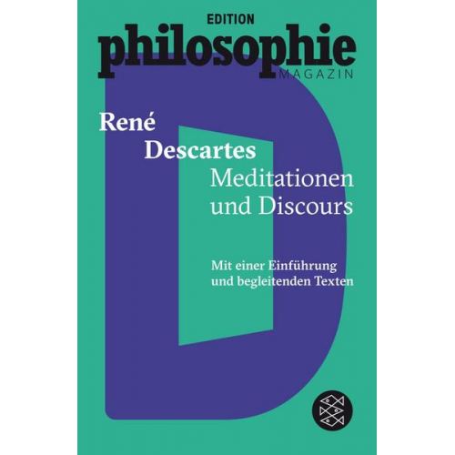 Rene Descartes - Meditationen und Discours