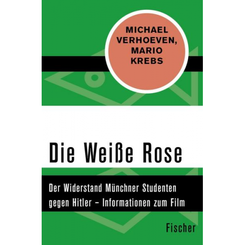 Michael Verhoeven & Mario Krebs - Die Weiße Rose