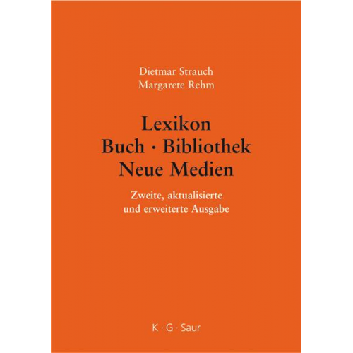 Dietmar Strauch & Margarete Rehm - Lexikon Buch - Bibliothek - Neue Medien