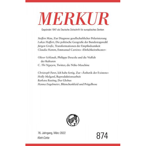 MERKUR Gegründet 1947 als Deutsche Zeitschrift für europäisches Denken - 2022 - 03