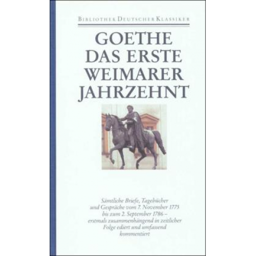 Johann Wolfgang Goethe - Sämtliche Werke. Briefe, Tagebücher und Gespräche. 40 in 45 Bänden in 2 Abteilungen