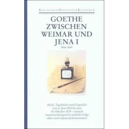 Johann Wolfgang Goethe - Sämtliche Werke. Briefe, Tagebücher und Gespräche. 40 in 45 Bänden in 2 Abteilungen