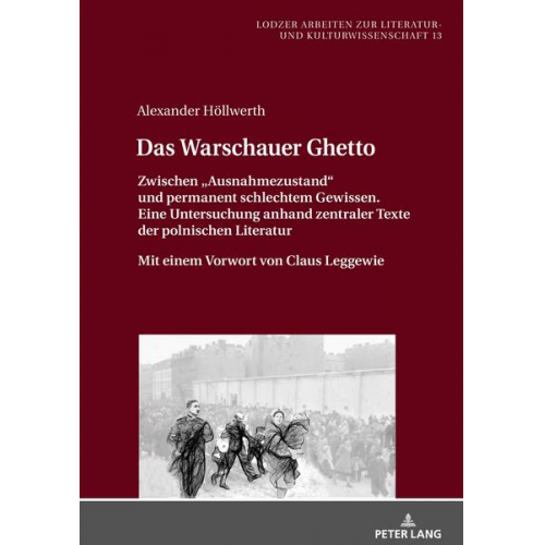 Alexander Höllwerth - Das Warschauer Ghetto