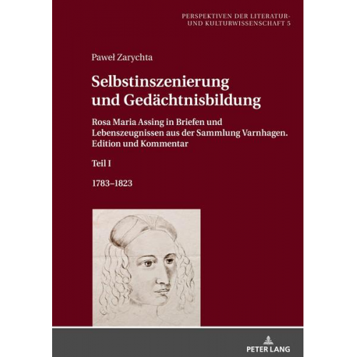 Selbstinszenierung und Gedächtnisbildung